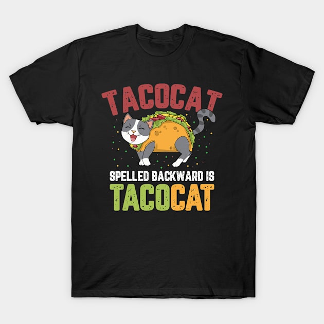 Perfect Gift for all Taco & Cat Lovers T-Shirt by TO Store